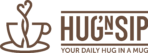 HUG'N SIP